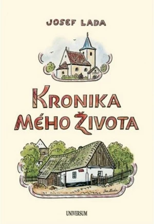 Kronika mého života - Josef Lada