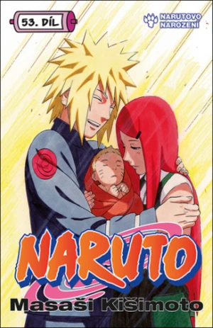 Naruto 53 Narutovo narození - Masaši Kišimoto