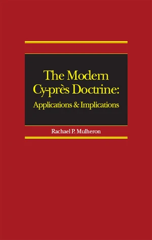 The Modern Cy-prÃ¨s Doctrine