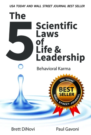 The 5 Scientific Laws of Life & Leadership