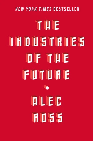 The Industries of the Future