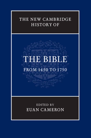 The New Cambridge History of the Bible