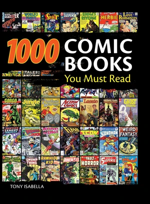 1,000 Comic Books You Must Read