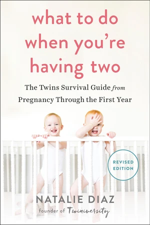 What to Do When You're Having Two