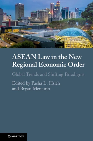 ASEAN Law in the New Regional Economic Order