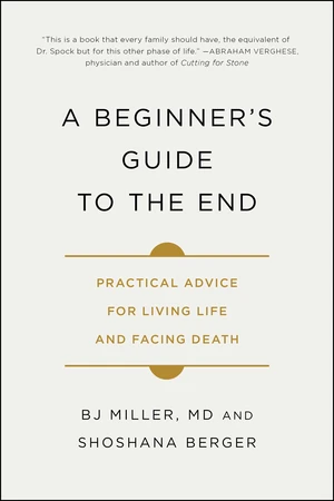 A Beginner's Guide to the End