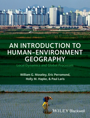 An Introduction to Human-Environment Geography