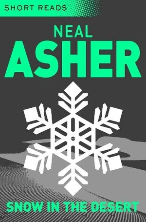 Snow in the Desert (Short Reads)