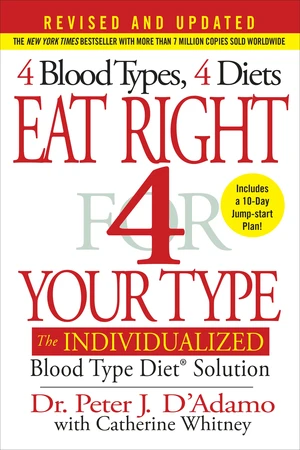 Eat Right 4 Your Type (Revised and Updated)