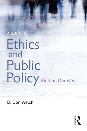 A Guide to Ethics and Public Policy