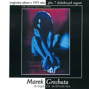 Marek Grechuta – Droga za widnokres CD