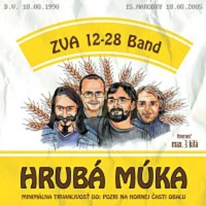 ZVA 12-28 Band – Hrubá múka CD