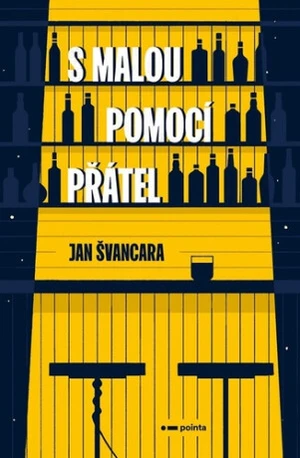 S malou pomocí přátel - Jan Švancara