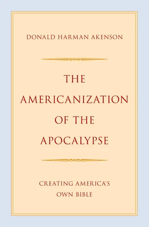 The Americanization of the Apocalypse