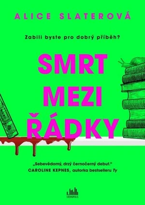 Smrt mezi řádky - Alice Slaterová - e-kniha