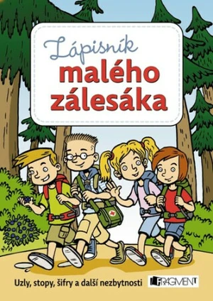 Zápisník malého zálesáka - Martina Honzů, Martina Procházková, Zdeněk Chval