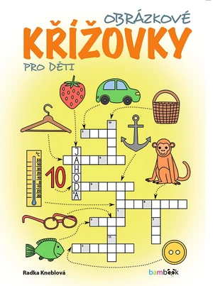 Obrázkové křížovky pro děti, Kneblová Radka