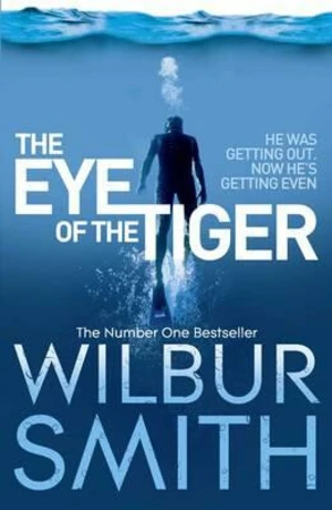 The Eye of the Tiger (Defekt) - Wilbur Smith