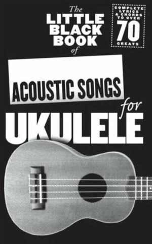 Music Sales The Little Black Songbook: Acoustic Songs For Ukulele Kották