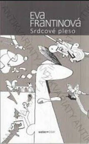 Srdcové pleso - Eva Frantinová