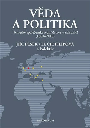 Věda a politika - Lucie Filipová, Jiří Pešek