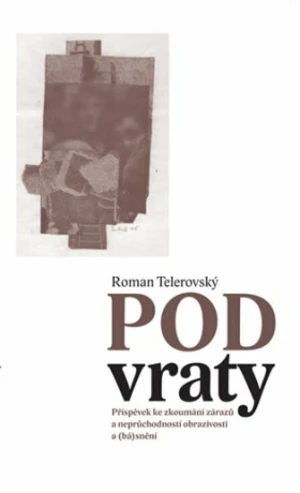 Pod vraty - Roman Telerovský, Karel Šebek