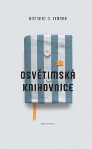 Osvětimská knihovnice - Antonio G. Iturbe - e-kniha