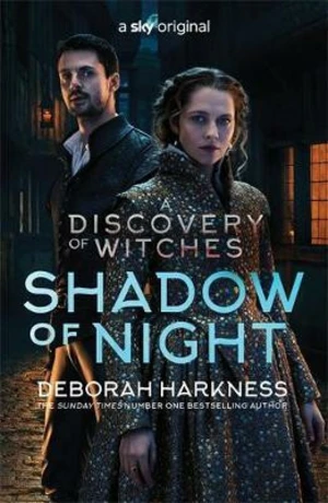 Discovery of Witches 2: Shadow of Night - Deborah Harknessová