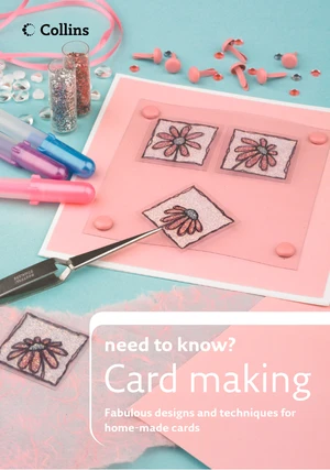 Cardmaking (Collins Need to Know?)