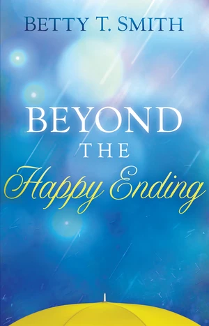 Beyond the Happy Ending