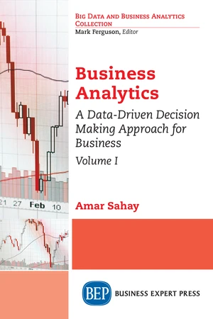 Business Analytics, Volume I