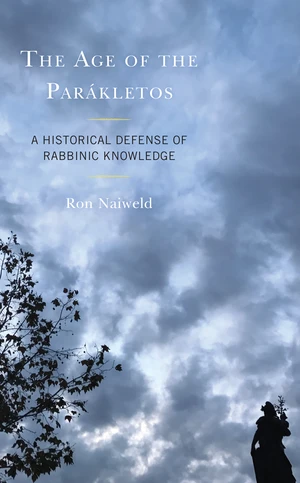 The Age of the ParÃ¡kletos