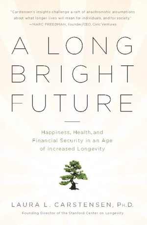 A Long Bright Future