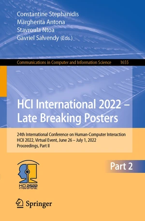 HCI International 2022 â Late Breaking Posters