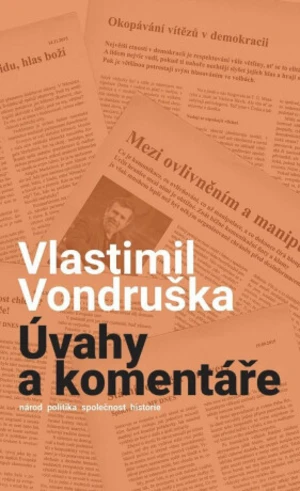 Úvahy a komentáře - Vlastimil Vondruška