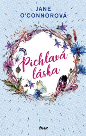 Pichlavá láska - Jane O'Connor - e-kniha