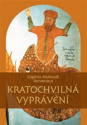 Kratochvilná vyprávění - Grígórios Abulfaradž Barhebraeus