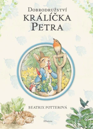 Dobrodružství králíčka Petra - Beatrix Potterová - e-kniha