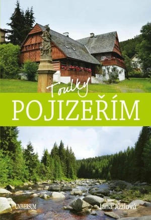 Toulky Pojizeřím - Jana Jůzlová