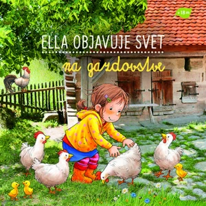 Ella objavuje svet na gazdovstve - Sandra Grimmová