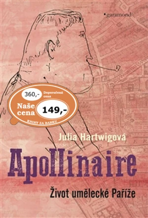 Apollinaire - Julia Hartwigová