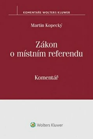 Zákon o místním referendu - Martin Kopecký