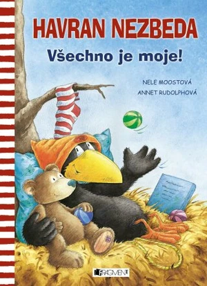 Havran Nezbeda - Všechno je moje! - Nele Moostová - e-kniha