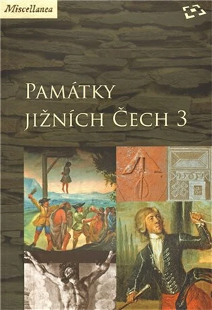 Památky jižních Čech 3 - Martin Gaži, Vlastislav Ouroda