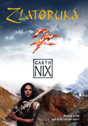 Zlatoruká - Garth Nix