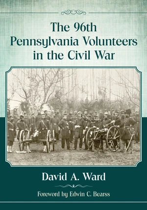 The 96th Pennsylvania Volunteers in the Civil War