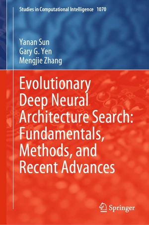 Evolutionary Deep Neural Architecture Search