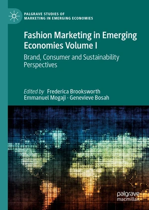 Fashion Marketing in Emerging Economies Volume I