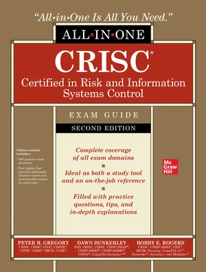 CRISC Certified in Risk and Information Systems Control All-in-One Exam Guide, Second Edition