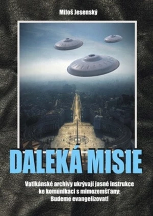 Daleká misie - Miloš Jesenský